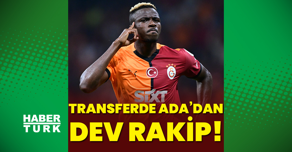 Osimhen transferinde Ada’dan dev rakip!