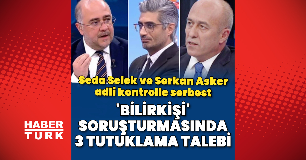 Gazeteci Barış Pehlivan, Kürşad Oğuz ve Suat Toktaş’a tutuklama talebi